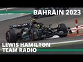 Lewis Hamilton Full Length Team Radio - Bahrain GP 2023