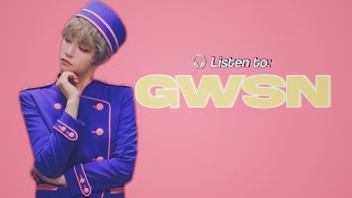 You Should Listen to: GWSN