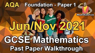 AQA GCSE Maths June 2021 / November 2021 Paper 1 Foundation Walkthrough