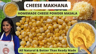 Cheese Makhana Recipe with Homemade Cheese Masala. Healthier Snacking Idea for kids \u0026 all. 150 Kcal