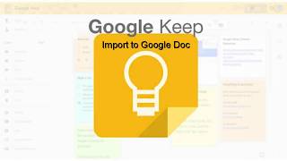 Google Keep: Import to Google Doc