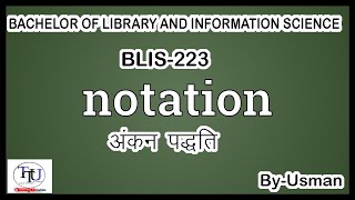 Notation#अंकन पद्धति #By USMAN