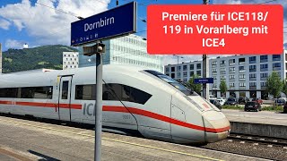 Premiere für ICE 118/ 119 mit ICE4 BR412 Innsbruck🔁Dortmund in Vorarlberg