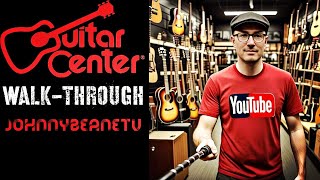 Guitar Center walk through! #GuitarCenter South Bay, California! 2/10/25