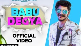 GulZAAR CHHNlWAlA -BABU DegyA(official video)Latest Haryanvi Song 2020