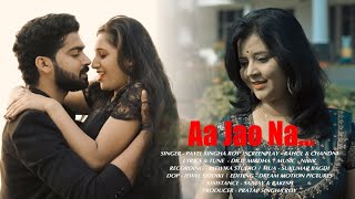 Aa Jao Na | hindi new song |Official Song | Payel Singha Roy|#romanticsong