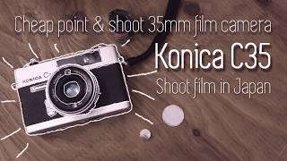 How to use konica C35 Load Film \u0026 Test Shoot cheap 35mm film camera