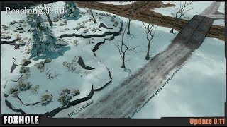 Supply Drops \u0026 Reaching Trail - Foxhole (Update 0.11)