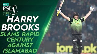 Harry Brooks Slams Rapid Century Against Islamabad | Lahore vs Islamabad | HBL PSL 7 | ML2L