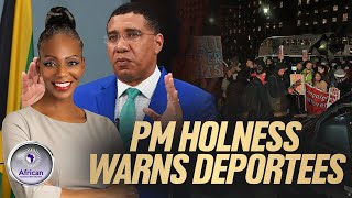 PM Andrew Holness Welcomes Deportees From The US And Issues A Stern Warning To Criminals