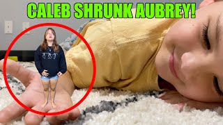 SiSTER GETS SHRUNK BY BROTHER with SHRINK RAY!! Tiny AUBREY VS CALEB!