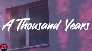 Christina Perri - A Thousand Years (Lyrics)