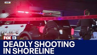 Deadly shooting in Shoreline, WA