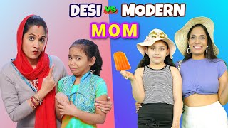 Desi Mom Vs Modern Mom | ShrutiArjunAnand