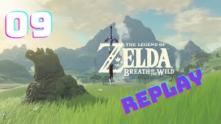 The Legend of Zelda: Breath of the Wild Replay 09 - More explorations