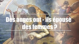 Qui sont les fils de Dieu et les filles des hommes dans Genèse 6 ?