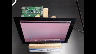 MIPI-DSI and Touch on WAD-A64 board running Android 7.1 OS.