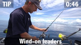 WHEN TO USE A WIND-ON LEADER