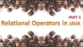 Relational Operators in JAVA,#16