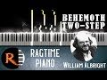 III. Behemoth Two-Step (1974) by William Albright. From Grand Sonata in Rag