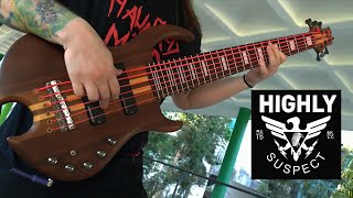Highly Suspect - My name is human (BASS COVER)