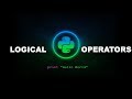 Logical Operators - Python Programming