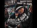 Ruste Juxx & Kasan Da Julah - Juxx & Da Julah (2024)