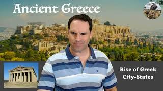 HISTORY OF ANCIENT GREECE [PART 3] - WORLD HISTORY LECTURE SERIES