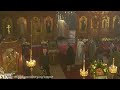 Hours and Divine Liturgy, Leavetaking of the Nativity of Our Lord, December 31st, 2023