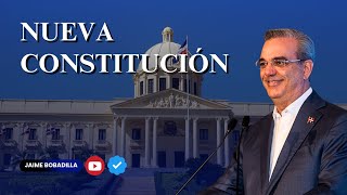 ¿Nueva Constitución en República Dominicana? Lo que DEBES saber