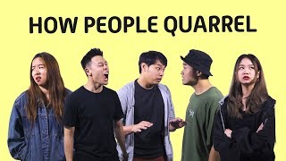 How People Quarrel