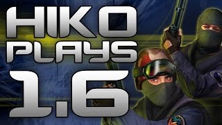 HIKO PLAYS CS 1.6