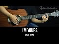 I'm Yours - Jason Mraz | EASY Guitar Tutorial with Chords / Lyrics