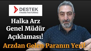 Destek Finans Faktoring #dstkf Halka Arz Müdürlerinden İlgi Çekici Açıklamalar Geliyor