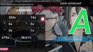 SCREEN mode - ROUGH DIAMONDS | Food Wars!: Shokugeki no Soma | 1miss?!? [OSU!]