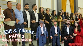 Elif & Yılmaz Sak DÜĞÜN Part 1 Silopi Memozin Düğün Salonu 2023 SAK AİLESİ