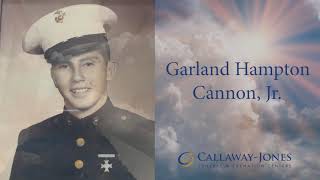 Garland Cannon Jr. Legacy Tribute | Callaway-Jones Funeral Home | Bryan College Station