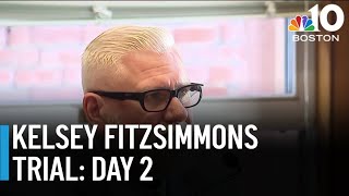 Day 2 of testimony continues in Kelsey Fitzsimmons trial