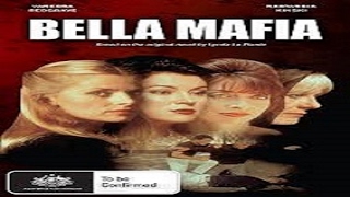 1997 - Bella Mafia