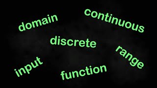 Functions Terminology: Discrete, Continuous, Domain, Range - Algebra 1 Unit 7 Lesson 4