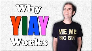 Why It Works: Yesterday I Asked You (YIAY)