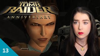 Becoming the Tomb Raider (Part 13) | Natla's Mines | Tomb Raider Anniversary | Let's Play