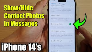 iPhone 14's/14 Pro Max: How to Show/Hide Contact Photos In Messages
