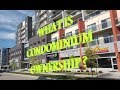 What Is Condominium Ownership