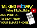 How to add photos to eBay from your smart phone