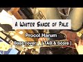 A Whiter Shade of Pale. Procol Harum. Bass cover. [TAB & Score]