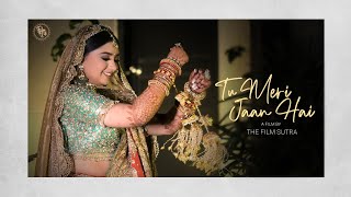 Best Wedding Song | Tu Meri Jaan Hai | Song shows the true affection of a Father & Daughter Love