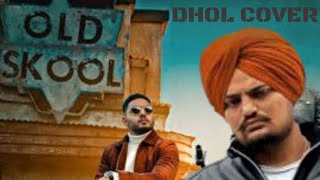 DHOL COVER OLD SKOOL by Indy Notta | Prem Dhillon ft Sidhu Moose Wala | Naseeb | Punjabi song 2020