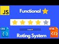 Build a Functional 5-Star Rating System using Javascript, HTML & CSS
