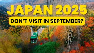 The Hidden Perks of Visiting Japan in September Nobody Talks About | Japan Travel Tips 2025